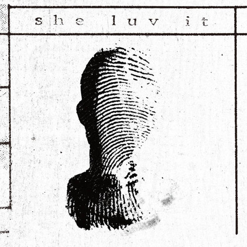 she luv it / she luv it (LP)