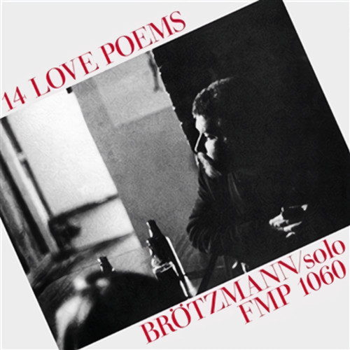 PETER BROTZMANN / ペーター・ブロッツマン / 14 Love Poems(LP)