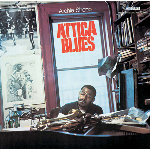 ARCHIE SHEPP / アーチー・シェップ / Attica Blues / アッティカ・ブルース