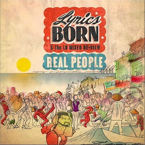 LYRICS BORN / リリックス・ボーン / REAL PEOPLE (REISSUE) "国内仕様盤CD"