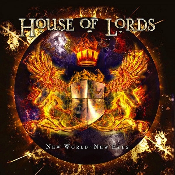 HOUSE OF LORDS / ハウス・オブ・ローズ / NEW WORLD - NEW EYES / ニュー・ワールド - ニュー・アイズ