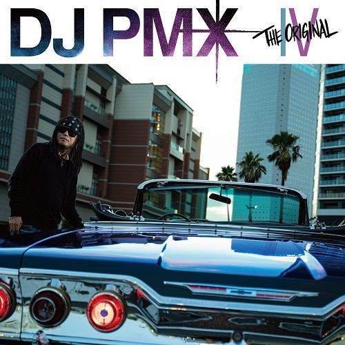 DJ PMX / THE ORIGINAL IV
