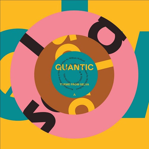 QUANTIC / クアンティック / THEME FROM SELVA / NINETEEN HUNDRED AND EIGHTY FIVE (12")
