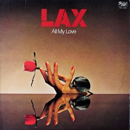 L.A.X. / ラックス / オール・マイ・ラヴ