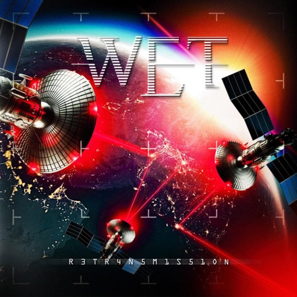 W.E.T. / ウェット / RETRANSMISSION / リトランスミッション