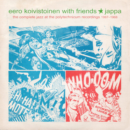 EERO KOIVISTOINEN / イーロ・コイヴィストイネン / Jappa: The Complete Jazz at the Polytechnicum Recordings 1967-1968(2LP)