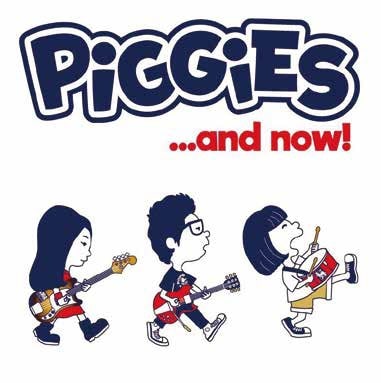 PiGGiES / ...and Now!
