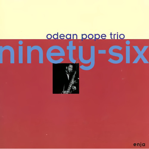 ODEAN POPE / オディーン・ポープ / ナインティ・シックス