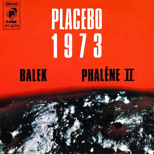 PLACEBO (MARC MOULIN) / プラシーボ (マーク・ムーラン) / バレク/ファレーヌ II (7")