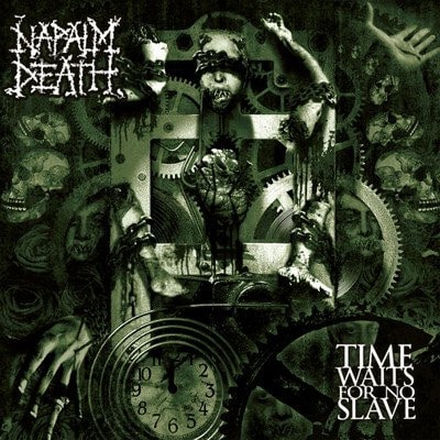 NAPALM DEATH / ナパーム・デス / TIME WAITS FOR NO SLAVE 