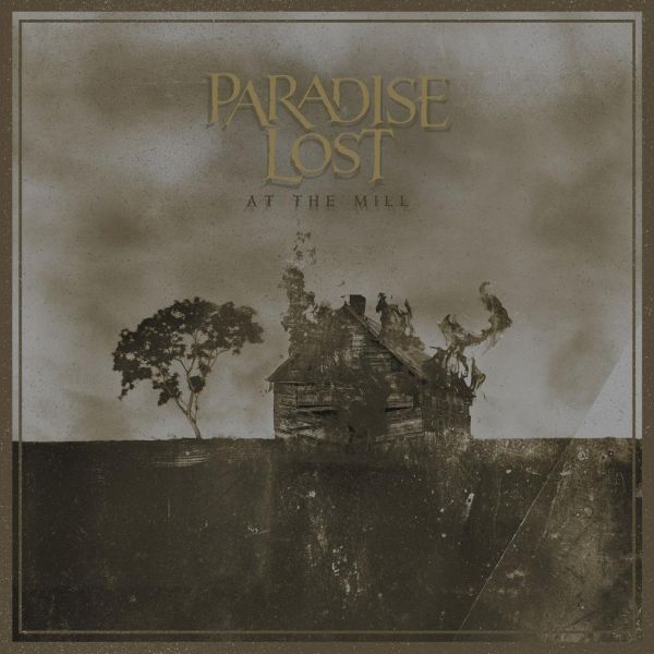 PARADISE LOST / パラダイス・ロスト / AT THE MILL / アット・ザ・ミル<初回限定盤 CD+Blu-ray>