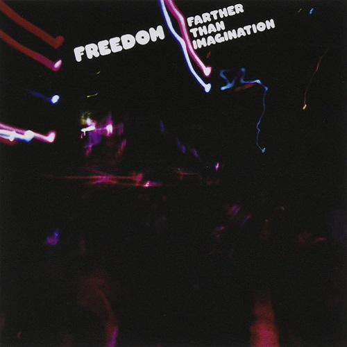 FREEDOM (UK) / フリーダム / ファーザー・ザン・イマジネイション