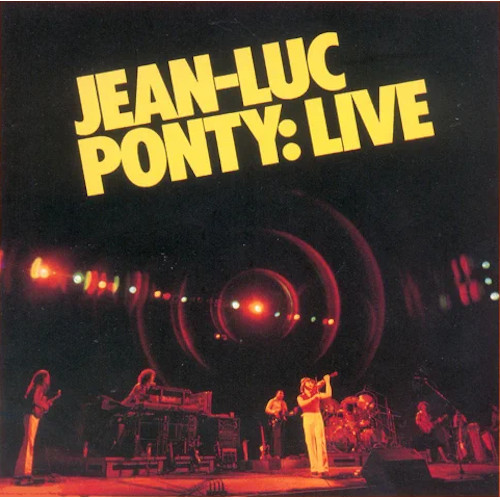 JEAN-LUC PONTY / ジャン-リュック・ポンティ / ライブ