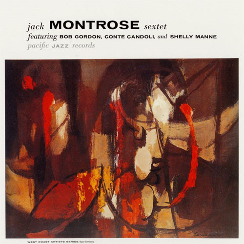 JACK MONTROSE / ジャック・モントローズ / JACK MONTROSE SEXTET / ジャック・モントローズ・セクステット