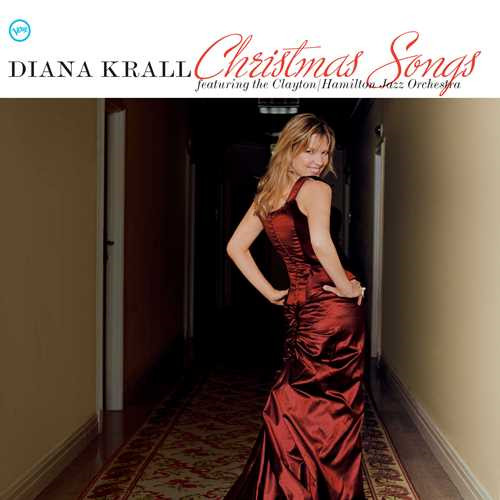 DIANA KRALL / ダイアナ・クラール / CHRISTMAS SONGS / クリスマス・ソングス