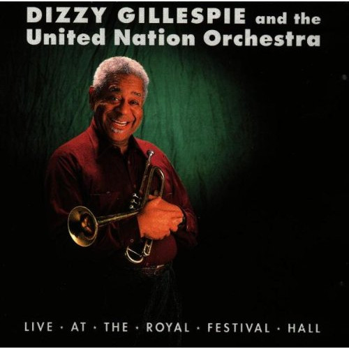 DIZZY GILLESPIE / ディジー・ガレスピー / ライヴ・アット・ザ・ロイヤル・フェスティバル・ホール