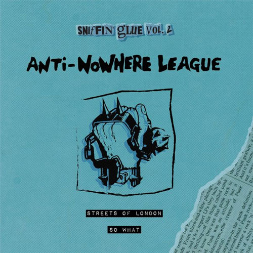 ANTI-NOWHERE LEAGUE / アンチ・ノーウェア・リーグ / STREETS OF LONDON (7") 
