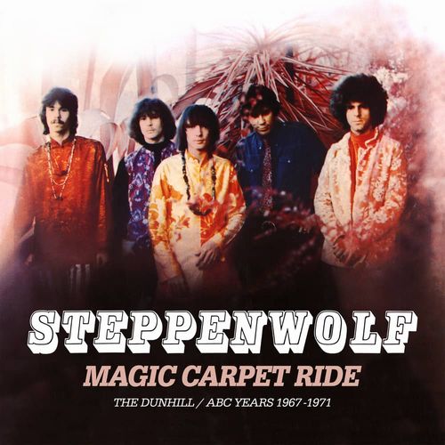 STEPPENWOLF / ステッペンウルフ / MAGIC CARPET RIDE - THE DUNHILL/ABC YEARS 1967-1971 REMASTERED 8CD BOXSET / マジック・カーペット・ライド~ダンヒル/ABCイヤーズ 1967-1971