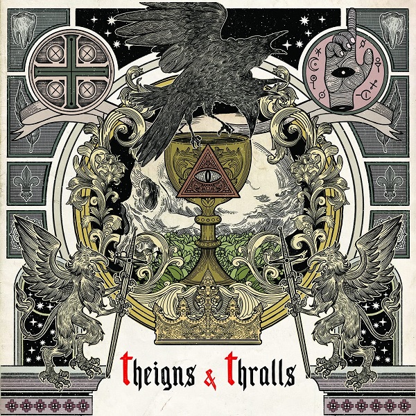 THEIGNS & THRALLS / THEIGNS & THRALLS