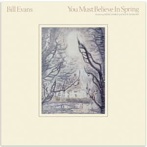 BILL EVANS / ビル・エヴァンス / YOU MUST BELIEVE IN SPRING / ユー・マスト・ビリーヴ・イン・スプリング +3