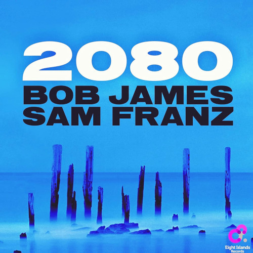 BOB JAMES / ボブ・ジェームス / 2080(LP)