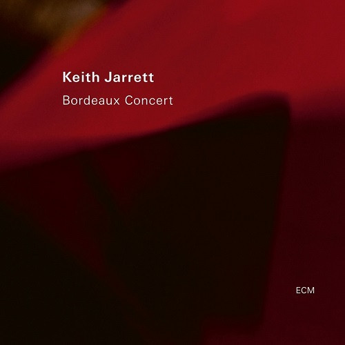 KEITH JARRETT / キース・ジャレット / BORDEAUX CONCERT / ボルドー・コンサート(SHM-CD)