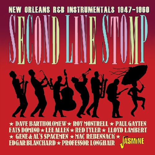 SECOND LINE STOMP: NEW ORLEANS R&B INSTRUMENTALS / SECOND LINE STOMP NEW ORLEANS R&B INSTRUMENTALS, 1947-1960 (CD-R)
