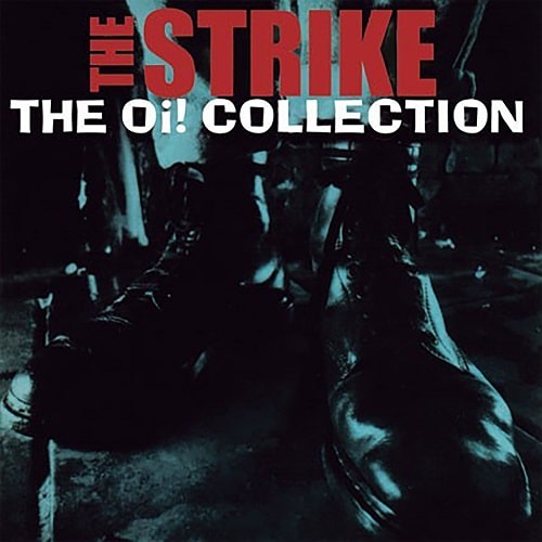 STRIKE (Oi PUNK) / ストライク / THE OI! COLLECTION (LP)