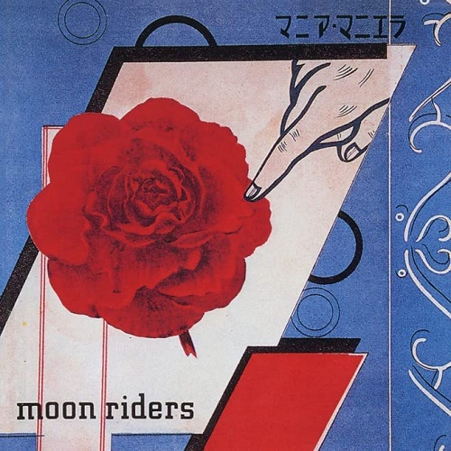 moonriders / ムーンライダーズ / MANIA MANIERA(マニア・マニエラ)