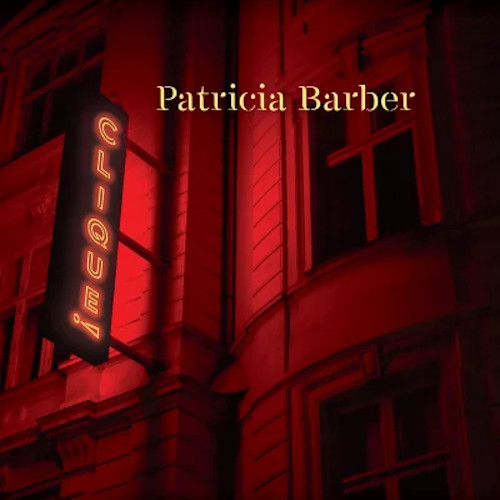 PATRICIA BARBER / パトリシア・バーバー / Clique(LP/180g)