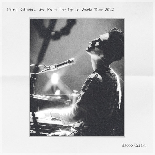 JACOB COLLIER / ジェイコブ・コリアー / ピアノ・バラッズ:ライヴ・フロム・ジェシー・ワールド・ツアー 2022(2CD)