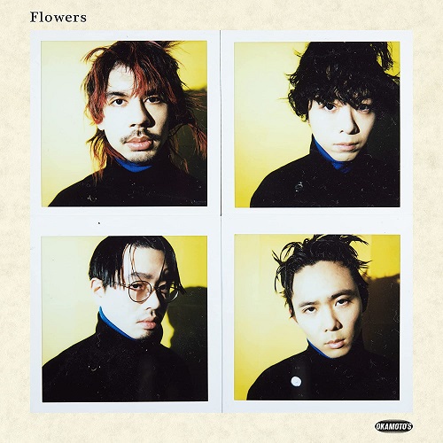 OKAMOTO'S / Flowers
