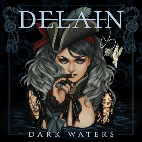 DELAIN / ディレイン / DARK WATERS / ダーク・ウォーターズ