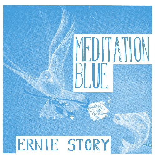 ERNIE STORY / メディテイション・ブルー