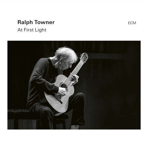 RALPH TOWNER / ラルフ・タウナー / AT FIRST LIGHT / アット・ファースト・ライト