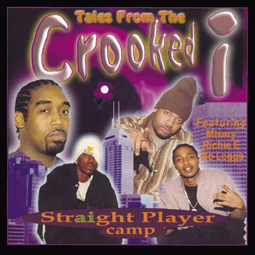 STRAIGHT PLAYER CAMP / TALES FROM THE CROOKED I