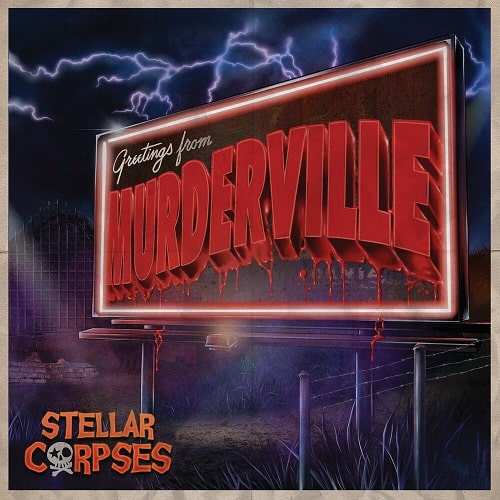 STELLAR CORPSES / ステラコープスイズ / MURDERVILLE