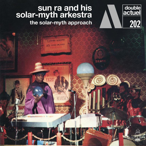 SUN RA (SUN RA ARKESTRA) / サン・ラー / Solar-Myth Approach(2CD)