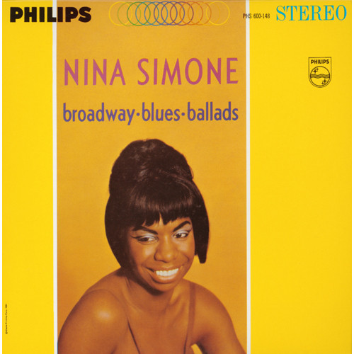 NINA SIMONE / ニーナ・シモン / BROADWAY . BLUES . BALLADS / ブロードウェイ・ブルース・バラッズ