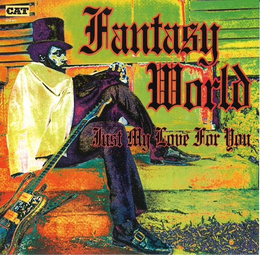 JAMES KNIGHT & THE BUTLERS / ジェームス・ナイト & ザ・バトラーズ / kickin PRESENTS T.K. 45 - FANTASY WORLD/JUST MY LOVE FOR YOU (EDIT) (7")