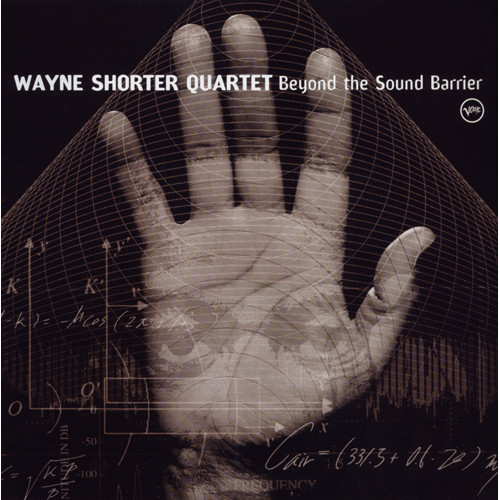 WAYNE SHORTER / ウェイン・ショーター / BEYOND THE SOUND BARRIER / ビヨンド・ザ・サウンド・バリアー(UHQCD)