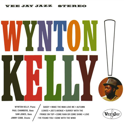 WYNTON KELLY / ウィントン・ケリー / WYNTON KELLY! / 枯葉(SHM-CD)