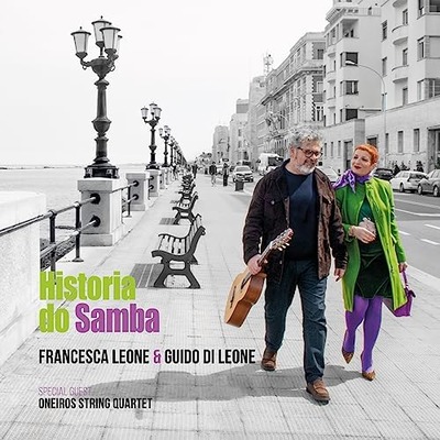FRANCESCA LEONE / フランチェスカ・レオーネ / Historia do Samba