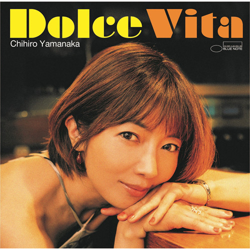 CHIHIRO YAMANAKA / 山中千尋 / Dolce Vita(SHM-CD)