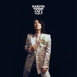 KAZUYA YOSHII / 吉井和哉 / 20th Anniversary BEST ALBUM「20」