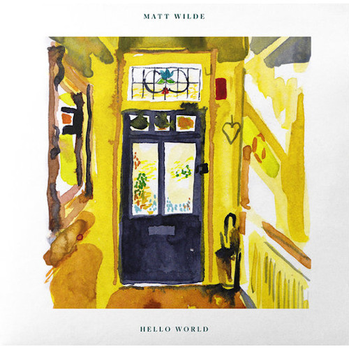 MATT WILDE / マット・ワイルド / Hello World(LP)