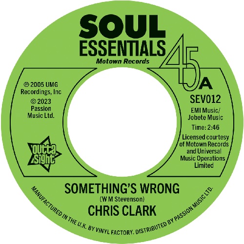 CHRIS CLARK / クリス・クラーク / SOMETHING'S WRONG / DO I LOVE YOU (INDEED I DO) (7")