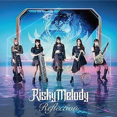 Risky Melody / Reflection