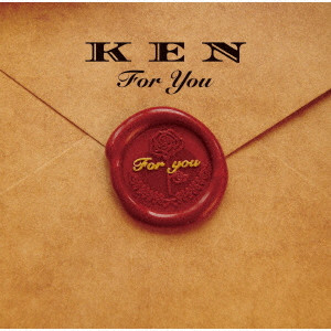 KEN / For You