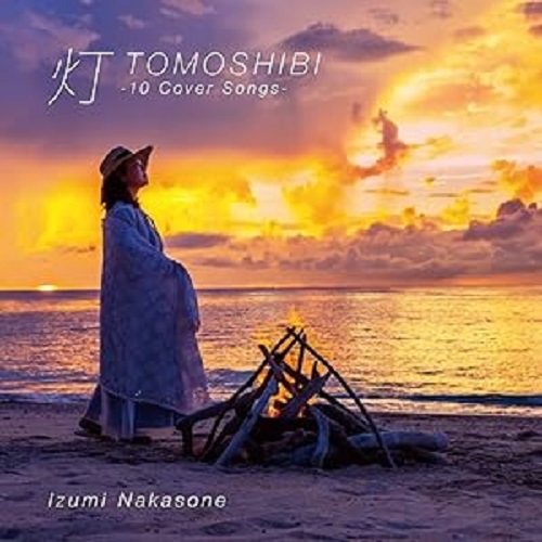 IZUMI NAKASONE / 仲宗根泉 (HY) / 灯 -10 Cover Songs-